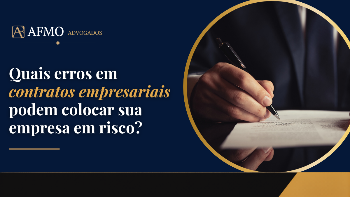 Leia mais sobre o artigo Contratos empresariais: 9 erros que podem gerar problemas para sua empresa